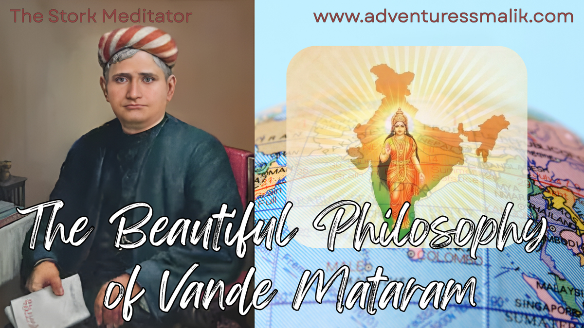 The Beautiful Philosophy of Vande Mantram